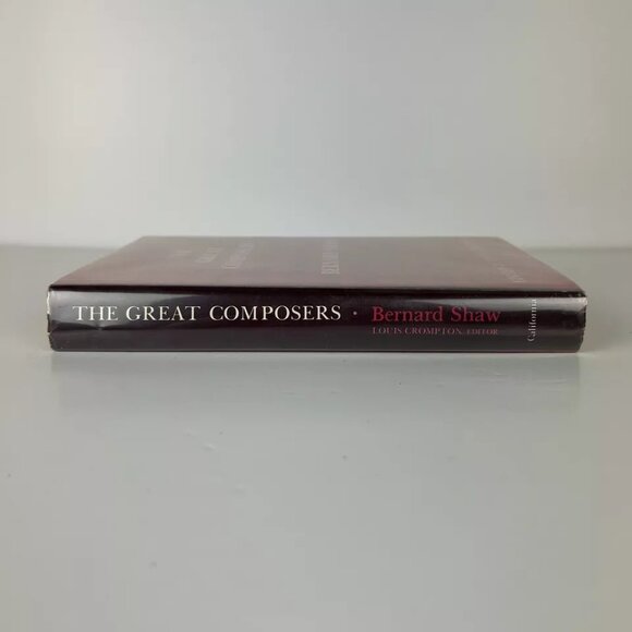 The Great Composers: Reviews and Bombardments by George Bernard Shaw (1978, HC) - Picture 6 of 8